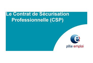 Contrat sécurisation professionnelle - CSP